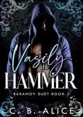 Vasily the Hammer (Baranov Duet #2)