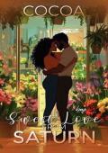 Sweet Love From Saturn