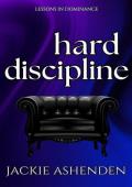 Hard Discipline (Lessons In Dominance #4)