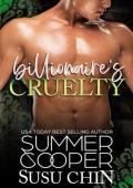 Billionaire’s Cruelty (Billionaire’s Salvation Romance #2)