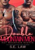 Double Mountain Men (Hot Mountain Nights #11)