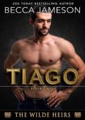 Tiago (The Wilde Heirs #2)