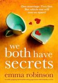 We Both Have Secrets