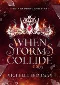 When Storms Collide (Realm of Istmere #3)