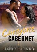 Canyons & Cabernet (Love Along Route 14)