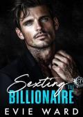 Sexting the Billionaire (Silver Fox Obsession #1)
