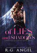 Of Lies and Shadows (Corrupted Dynasties #3)