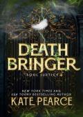 Death Bringer (Soul Justice #2)
