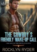 The Cowboy’s Friendly Wake-Up Call (Slow River Valley Ranches #4)