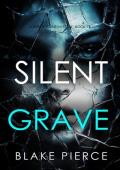 Silent Grave (Sheila Stone #12)