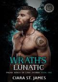 Wrath’s Lunatic (Pagan Souls of Oconee MC #1)