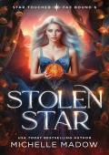 Stolen Star (Star Touched: Fae Bound #6)