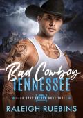 Bad Cowboy, Tennessee (Hard Spot Saloon #3)