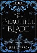 The Beautiful Blade (The Lunaterra Chronicles #8)