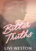 Bitter Truths (Bittersweet Bonds #1)