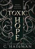 Toxic Hope (Wicked Falls Elite #4)