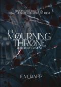 The Mourning Throne (Our Grave Games #2)