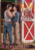 From the Ashes (Bring The Heat #3)