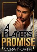 A Player’s Promise