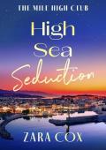 High Sea Seduction (The Mile High Club #5)