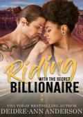 Riding with the Secret Billionaire (Love Along Route 14 #3)