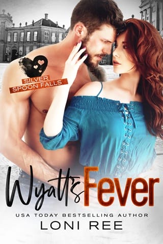 Wyatt’s Fever (Silver Spoon Falls #14)