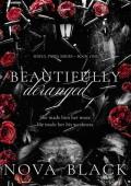 Beautifully Deranged (Sinful Fates #1)