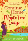 Coming Home to Maple Tree Lodge (The Inn on the Lake #1)