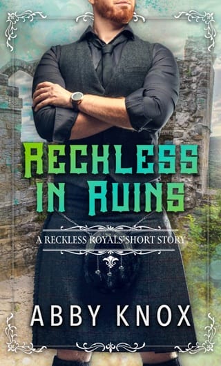 Reckless in Ruins (Reckless Royals)