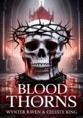 Blood and Thorns