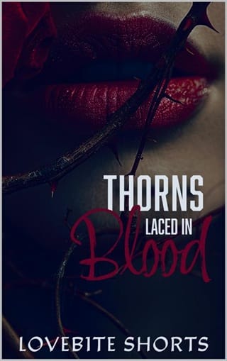 Thorns Laced In Blood (Pet Play)