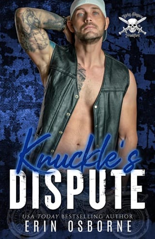 Knuckle’s Dispute (Dirty Slayers MC #3)