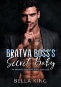 Bratva Boss’s Secret Baby