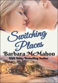 Switching Places (Sweet Romance Stand-alone Collection #13)