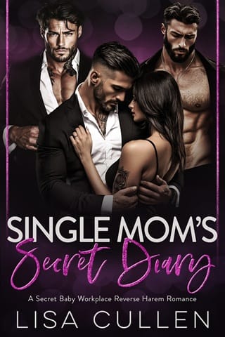 Single Mom’s Secret Diary (The Forbidden Reverse Harem Collection)