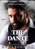 The Dante (Those (Damn!) Texas Dantes #1)