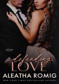 Defending Love
