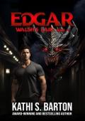 Edgar (Walsh’s Lair #4)