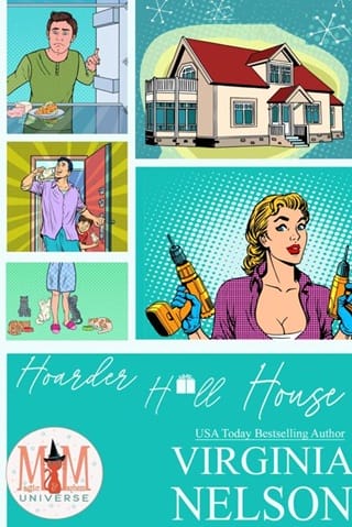 Hoarder H*ll House (Magic and Mayhem Universe)