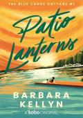 Patio Lanterns (The Blue Canoe Cottage #1)