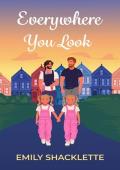Everywhere You Look (The San Francisco Redwoods #2)