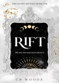 Rift (The Courts Between #1)