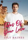 Tides Of Your Love (Riviera Shores #3)
