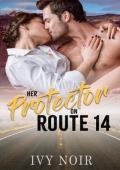 Her Protector on Route 14 (Love Along Route 14 #6)