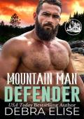 Mountain Man Defender (Mountain Men of Pineville #3)