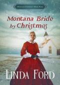 Montana Bride by Christmas (Montana Cowboys #4)