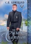 The Duke’s Champion (The Duke’s Guard #13)