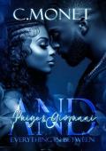 And Everything In Between (Love By Any Means #3)