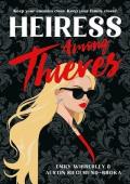 Heiress Among Thieves (Heiress Heists #2)