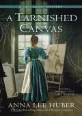 A Tarnished Canvas (Lady Darby Mysteries #13)